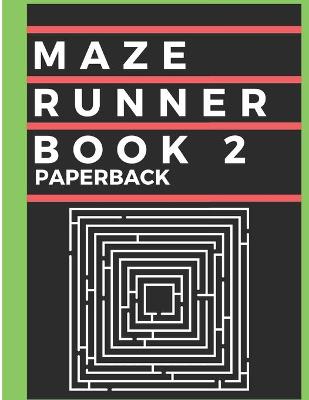 Book cover for Maze Runner Book 2 Paperback