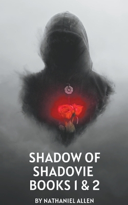 Book cover for Shadow Of Shadovia Books 1 & 2