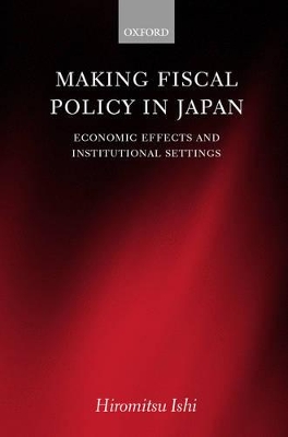 Book cover for Making Fiscal Policy in Japan
