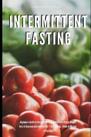 Cover of Intermittent Fasting Beginners Guide to Intermittent Fasting 8