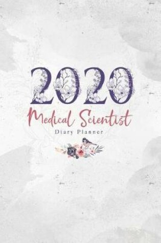 Cover of 2020 Medical Scientist Diary Planner