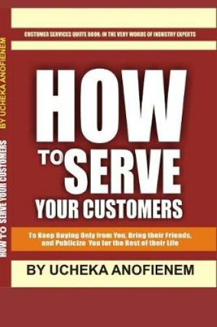 Cover of How to Serve Your Customers