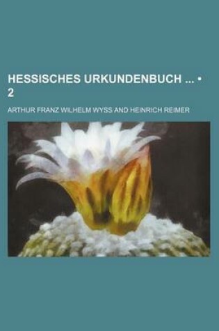 Cover of Hessisches Urkundenbuch (2)