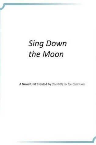 Cover of Sing Down the Moon