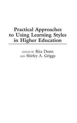 Book cover for Practical Approaches to Using Learning Styles in Higher Education