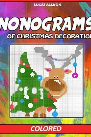 Cover of Nonograms of Christmas Decoration