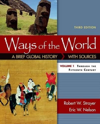 Book cover for Ways of the World: A Brief Global History with Sources, Volume I