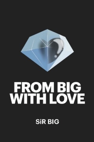 Cover of From BIG With Love