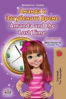 Book cover for Amanda and the Lost Time (Macedonian English Bilingual Book for Kids)