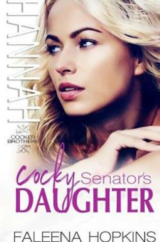 Cover of Cocky Senator's Daughter