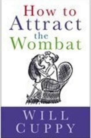 Cover of How to Attract the Wombat