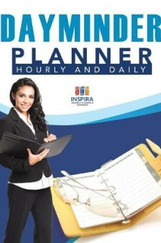 Cover of DayMinder - Planner Hourly and Daily