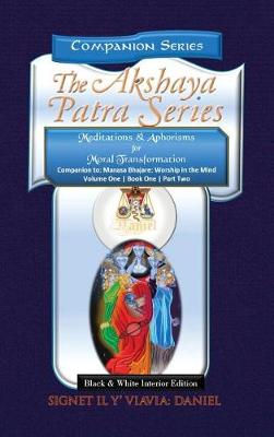 Book cover for Companion to the Akshaya Patra Series Manasa Bhajare Worship in the Mind Part 2