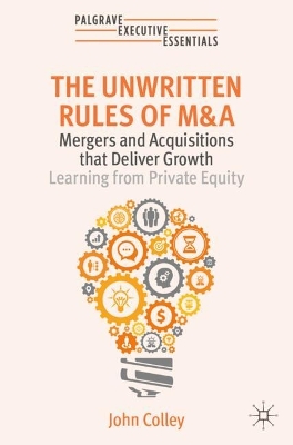 Book cover for The Unwritten Rules of M&A