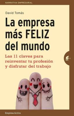 Book cover for La empresa más feliz del mundo