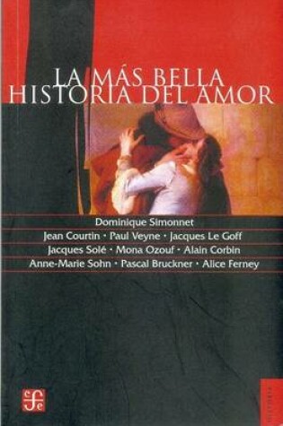 Cover of La Mas Bella Historia del Amor