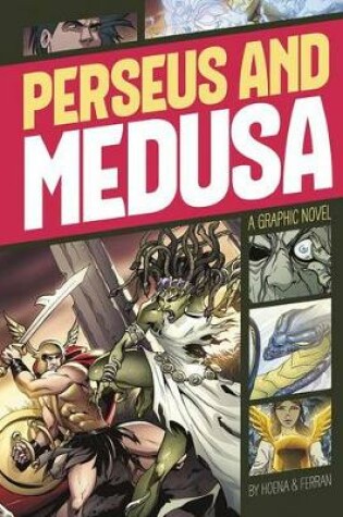 Cover of Perseus and Medusa (Graphic Revolve: Common Core Editions)