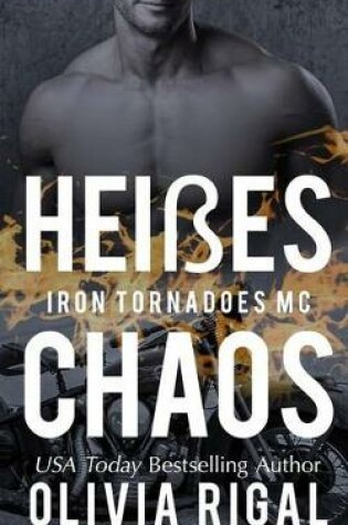 Cover of Iron Tornadoes - HEISSE CHAOS