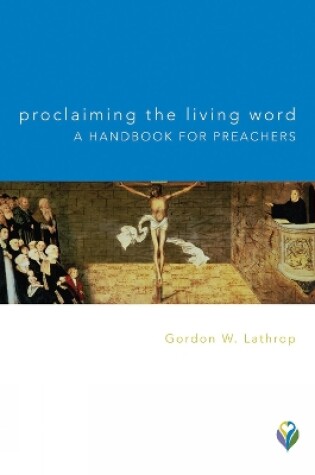 Cover of Proclaiming the Living Word