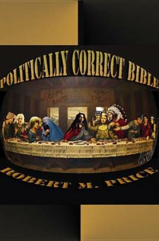 Cover of The Politically Correct Bible