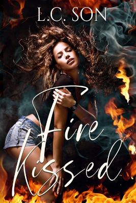 Book cover for Fire Kissed