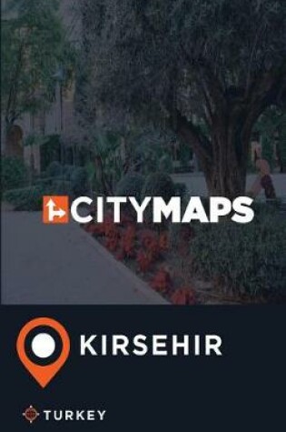 Cover of City Maps Kirsehir Turkey