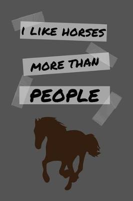 Book cover for I Like Horses More Than People