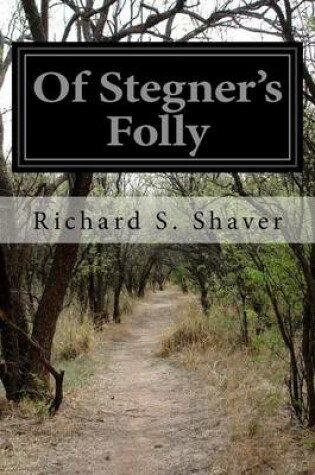 Cover of Of Stegner's Folly