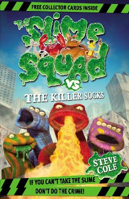 Book cover for Slime Squad Vs The Killer Socks