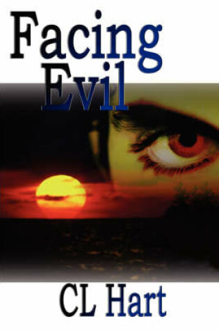 Cover of Facing Evil, 2nd Edition