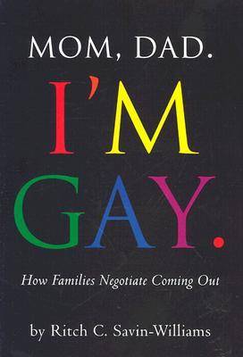 Cover of Mom, Dad, I'm Gay