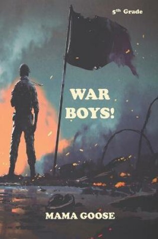 Cover of War Boys!
