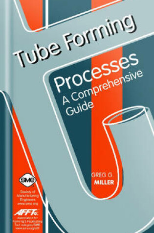 Cover of Tube Forming Processes