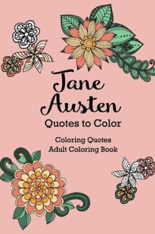 Cover of Jane Austen Quotes to Color