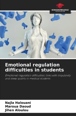 Cover of Emotional regulation difficulties in students