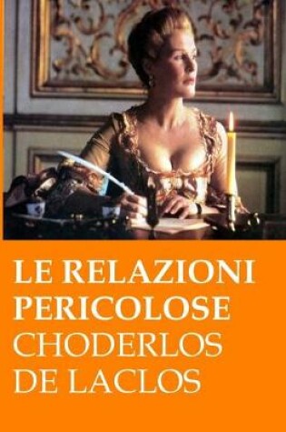 Cover of Le relazioni pericolose