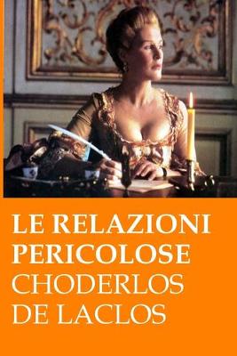 Book cover for Le relazioni pericolose