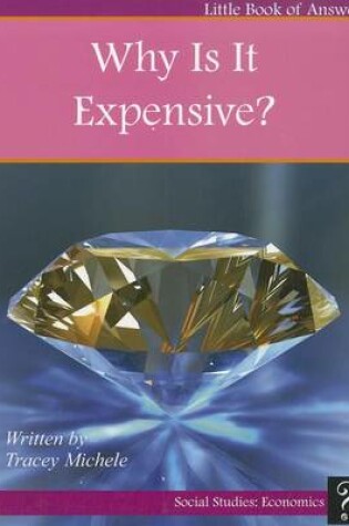 Cover of Why Is It Expensive?