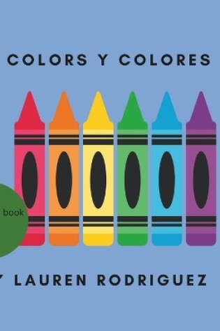 Cover of Colors y Colores