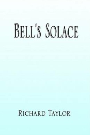Cover of Bell's Solace