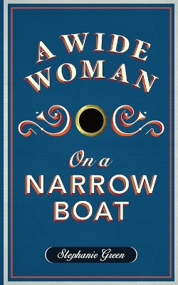 Book cover for Wide Woman on a Narrow Boat