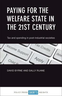 Book cover for Paying for the Welfare State in the 21st Century