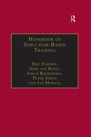 Cover of Handbook of Simulator-Based Training