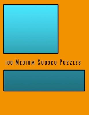 Book cover for 100 Medium Sudoku Puzzles