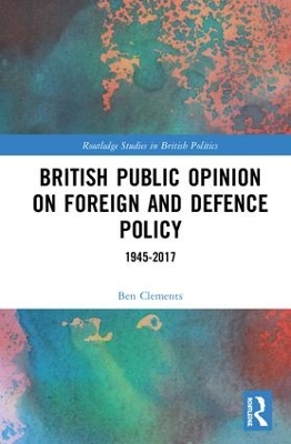 Book cover for British Public Opinion on Foreign and Defence Policy