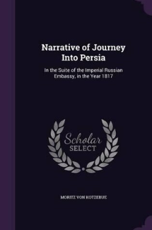 Cover of Narrative of Journey Into Persia