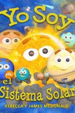 Cover of Yo Soy el Sistema Solar