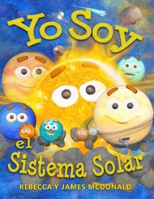 Book cover for Yo Soy el Sistema Solar