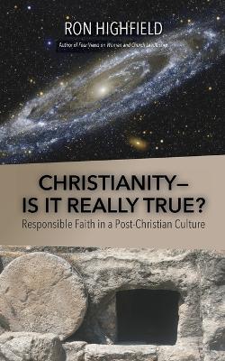 Book cover for Christianity-Is It Really True?