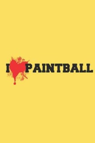 Cover of I love paintball